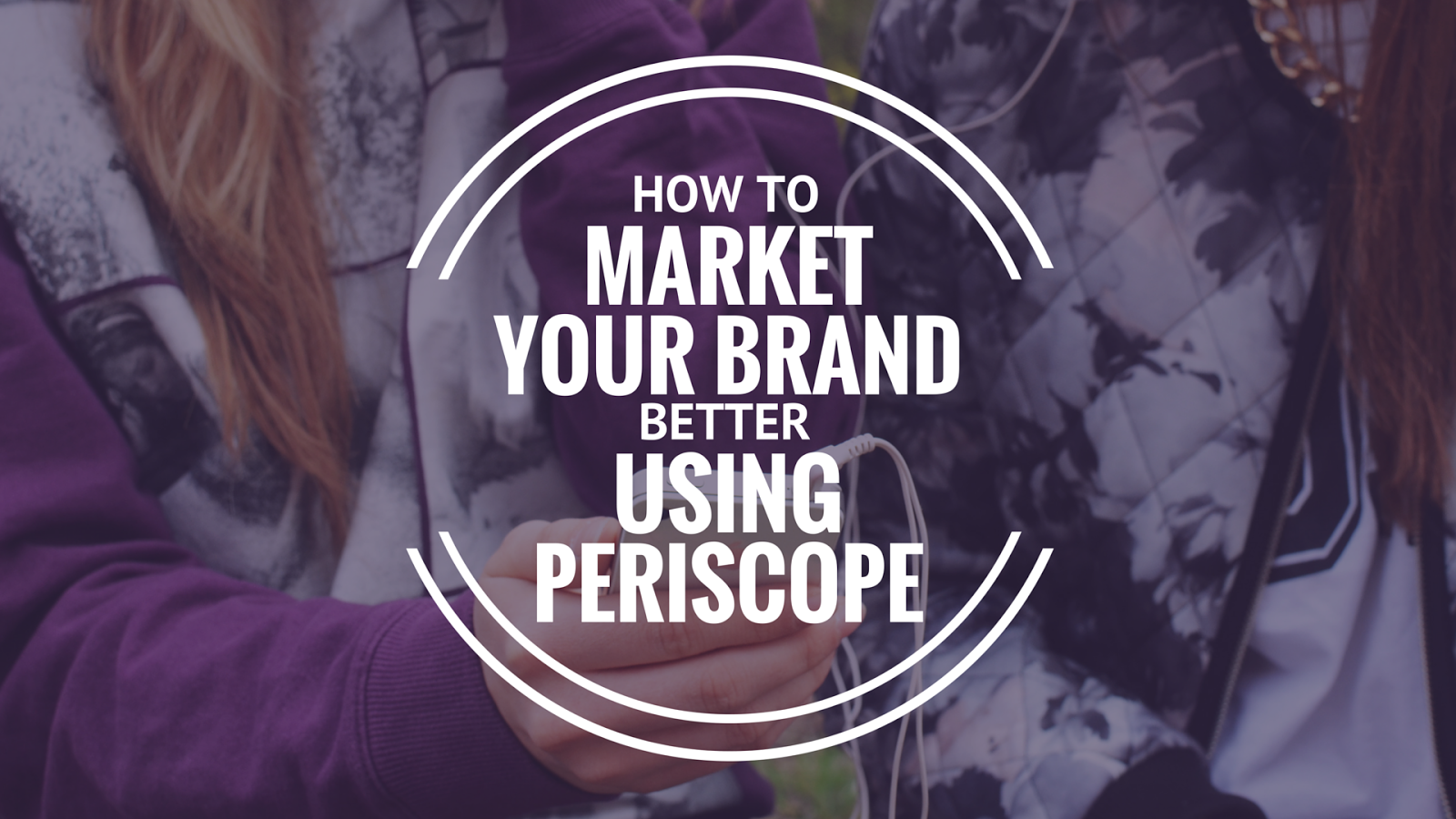 Using Periscope SocialMktgFella