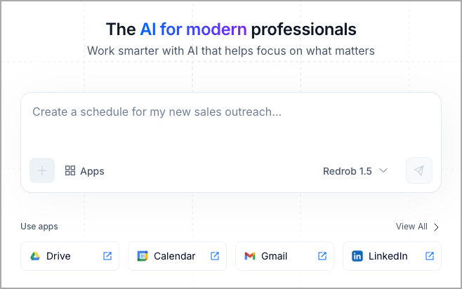 A web interface for an AI tool for professionals, displaying a prompt box to create a sales outreach schedule. Icons for Drive, Calendar, Gmail, and LinkedIn are visible below the prompt—ideal for global AI workflows.